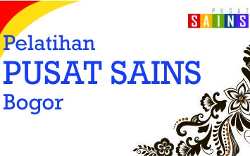 Pelatihan Pusat Sains Bogor